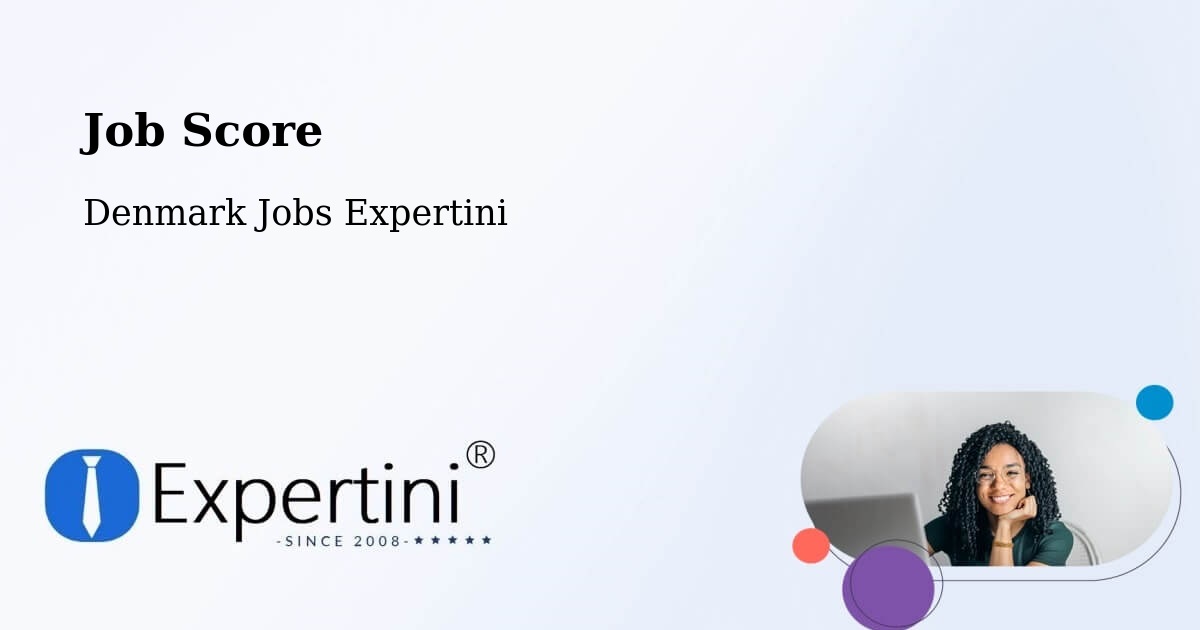 Job Score & Job Description Score Tool – Ringsted - Denmark Jobs Expertini
